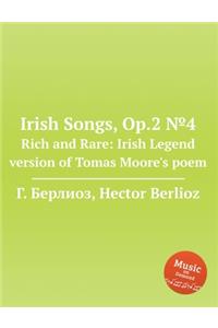 Irish Songs, Op.2 №4