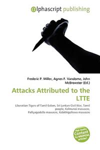 Attacks Attributed to the Ltte