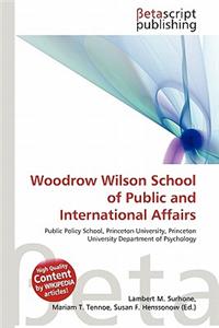 Woodrow Wilson School of Public and International Affairs