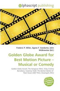 Golden Globe Award for Best Motion Picture - Musical or Comedy