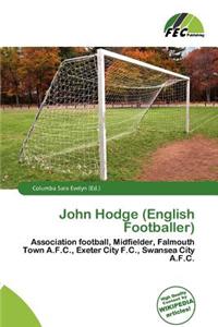 John Hodge (English Footballer)