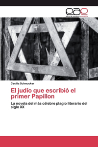 judío que escribió el primer Papillon
