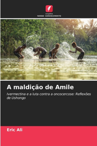 A maldição de Amile