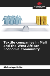 Textile companies in Mali and the West African Economic Community