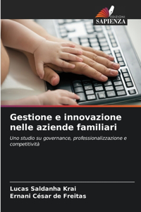 Gestione e innovazione nelle aziende familiari