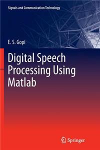 Digital Speech Processing Using MATLAB