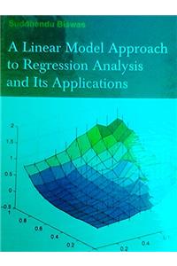 A Linear Model Approach to Regression Analysis and its Applications