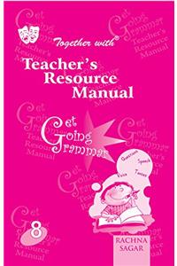 Together With TRM Get Going Grammar - 8