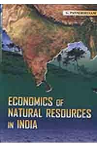Economics Of Natural Resources In India