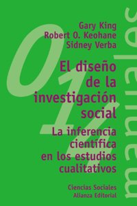 El diseño de la investigaci=n social / Design Social Inquiry