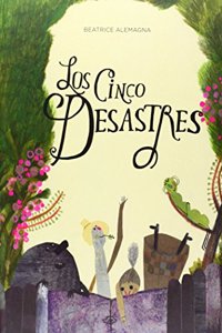 Los cinco desastres