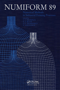 NUMIFORM 89: Numerical Methods in Industrial Forming Processes