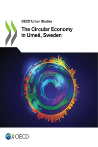 The Circular Economy in Umeå, Sweden