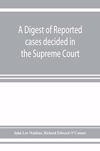 digest of reported cases decided in the Supreme Court of New South Wales from 1860 to 1884 inclusive