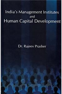 India's Management Institutes and Human Capital Develoment