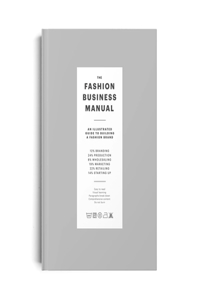 The Fashion Business Manual