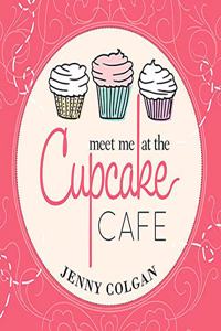 Meet Me at the Cupcake Cafe