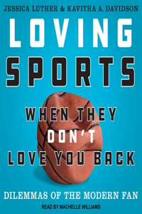 Loving Sports When They Don't Love You Back