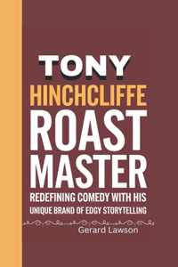Tony Hinchcliffe