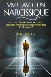 Vivre Avec Un Narcissique