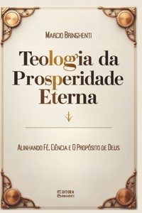 Teologia da Prosperidade Eterna