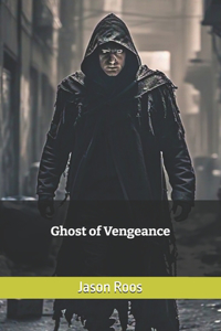 Ghost of Vengeance