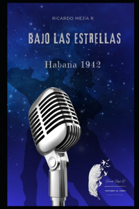 Bajo Las Estrellas