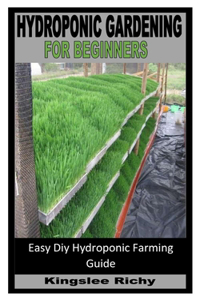 Hydroponic Gardening for Beginners