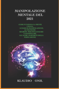 Manipolazione Mentale del 2021