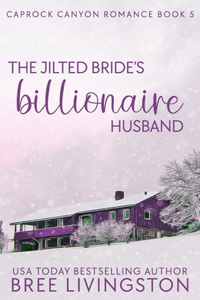 Jilted Bride's Billionaire Husband