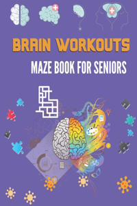 Brain Workouts Maze Book For Seniors