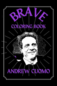 Andrew Cuomo Brave Coloring Book