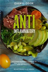The Anti-Inflammatory Cookbook