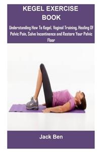 Kegel Exercise Book