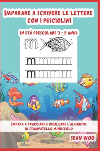 Imparare a scrivere le lettere con i pesciolini in età prescolare 3 - 5 anni
