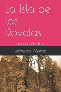 La Isla de las Dovelas