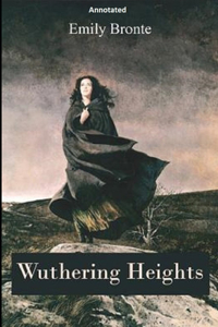 Wuthering Heights "Annotated"