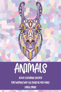 Adult Coloring Books for Women with Gel Pens in her hand - Animals - Large Print
