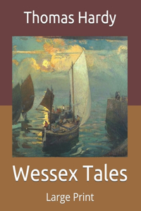 Wessex Tales