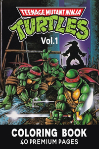 Teenage Mutant Ninja Turtles Coloring Book Vol1