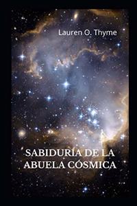 Sabiduría de la Abuela Cósmica