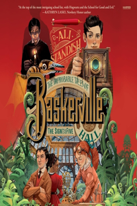Improbable Tales of Baskerville Hall Book 2: The Sign of the Fiv