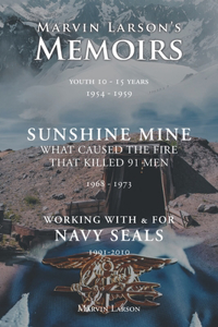 Marvin Larson's Memoirs