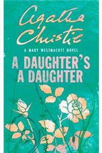 A Daughter’s a Daughter