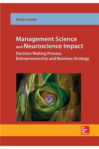 Management Science and Neuroscience Impact