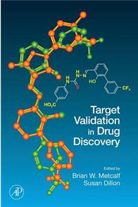 Target Validation in Drug Discovery