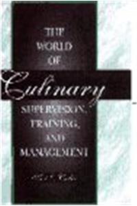 The World Culinary Supervision Training Mgmt