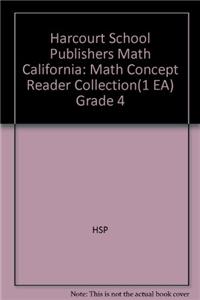 Harcourt School Publishers Math: Math Concept Reader Collection(1 Ea) Grade 4