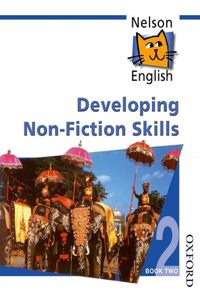 Nelson English - Book 2 Developing Non-Fiction Skills