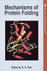 Mechanisms of Protein Folding